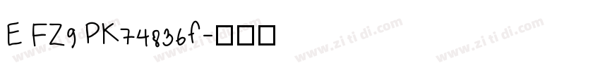 E FZ9 PK74836f字体转换